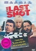 Poslední výstřel (DVD) (Last Shot) - BAZAR