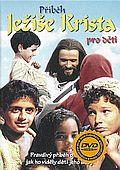 Příběh Ježiše Krista pro děti (DVD)