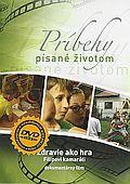 Príbehy písané životom (DVD) (Zdravie ako hra)