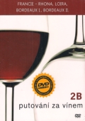Putování za vínem 2 (DVD) 2B - Francie