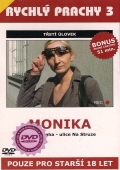 Rychlý prachy 3 - Monika [DVD] - vyprodané