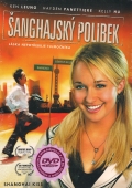 Šanghajský polibek (DVD) (Shanghai Kiss)