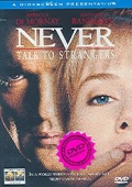 Schůzka s cizincem [DVD] (Never Talk To Stranger)