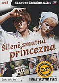 Šíleně smutná princezna (DVD) - remasterovaná verze