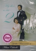 Simonová Yvetta a Chladil Milan - My dva a čas 2 (DVD)