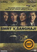 Smrt v Šanghaji (DVD) (Shanghai)