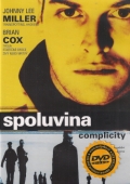 Spoluvina (DVD) (Complicity)