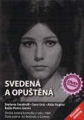 Svedená a opuštěná (DVD) (Sedotta e abbandonata)