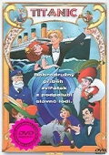 Titanic (DVD) "aninovaný" (Titanic: The Animated Movie)