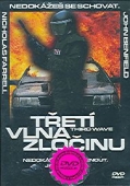 Třetí vlna zločinu (DVD) (Third Wave)