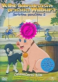 Velké dobrodružství prasátka Wilsbura (DVD) (Wilbur's Great Adventure) - BAZAR