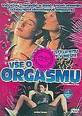 Vše o orgasmu (DVD) (Tout le plaisir est pour moi)