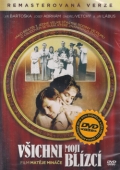 Všichni moji blízcí (DVD) - remastrovaná verze 2014 (vyprodané)