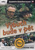 Výbuch bude v pět (DVD) - remasterovaná verze