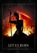 Within Temptation - Let Us Burn (Elements & Hydra Live in Concert) [DVD] + 2cd