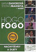 Zagorová Hana, Štefan Margita a hosté - Hogo Fogo - Nachytávky a duety (DVD)