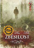 Zběsilost (DVD) (Dai-bosatsu tôge) "Okamoto"