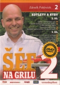 Zdeněk Pohlreich: Šéf na grilu 2 - Kotlety a ryby (DVD)