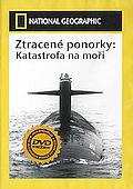 Ztracené ponorky: katastrofa na moři (DVD) (Lost Subs: Disaster at Sea)