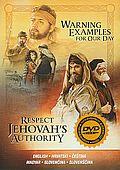 Warning Examples For Our Day - Respect Jehovah´s Authority (DVD)
