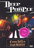 Deep Purple - Come Hellor High Mater [DVD]
