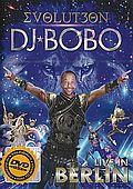 DJ Bobo - EVOLUT30N - Live in Berlin (DVD) 2023