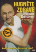 Hubněte zdravě s Václavem Krejčíkem - Václav Krejčík (DVD) - vyprodané