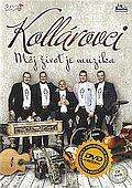 Kollárovci - Môj život je muzika (DVD) + (CD)