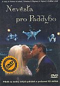Nevěsta pro Paddyho (DVD) - vyprodané