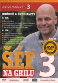 Zdeněk Pohlreich: Šéf na grilu 3 - Drůbež a speciality (DVD)